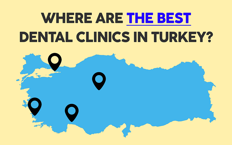 Which city in Turkey has the best dental clinics?